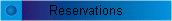 Reservations